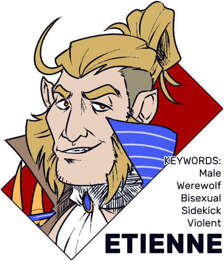 A profile picture for Etienne, my werewolf Dislyte OC. He is a white Cajun French man with slightly pointed ears, blonde hair tied into a man bun, long sideburns, and stylized French colonial clothing. He has the keywords "male," "werewolf," "bisexual," "sidekick," and "violent."
