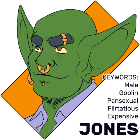 A profile picture for Jones, a male goblin. He has bright green skin, bald head, thick gray eyebrows, and large green ears. He has gold piercings on his left eyebrows, through his septum, lower lip, and right earlobe. He has the keywords "male," "goblin," "pansexual," "flirtatious," and "expensive."