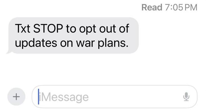 Txt STOP to opt out of updates on war plans