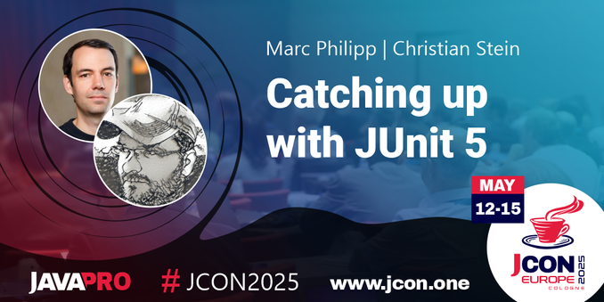 Promotional image for "Catching up with JUnit 5" workshop by Marc Philipp and Christian Stein at JCON 2025 featuring their avatars and a bunch of logos.