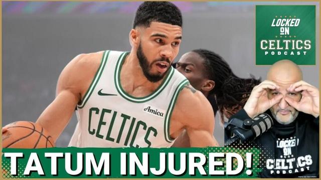 Jayson Tatum INJURED! But some GOOD news after Boston Celtics win