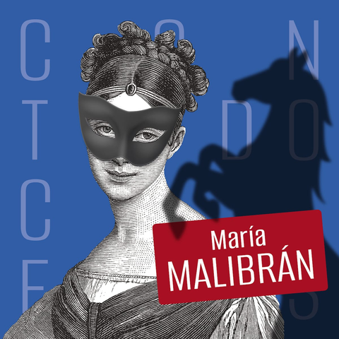 Imagen de una mujer con un antifaz. Al fondo un caballo negro. Y un rótulo en rojo, con el nombre de María Malibrán.