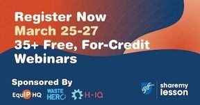 Text over a blue and orange background says: "Register Now. March 25-27. 35+ Free For-Credit Webinars. Sponsored by Equip HQ, Waster Hero, H-IQ. AFT Share My Lessons."