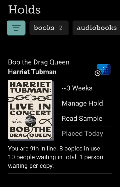 Library hold entry for "Harriet Tubman: Live in Concert" by Bob The Drag Queen