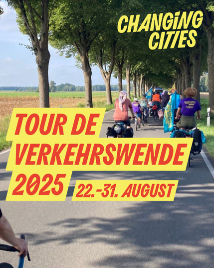 Tour de Verkehrswende 2025. 22.-31. August