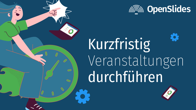 Grafik mit Person auf Uhr sitzend und Schriftzug "Kurzfristig Veranstaltungen Durchführen"