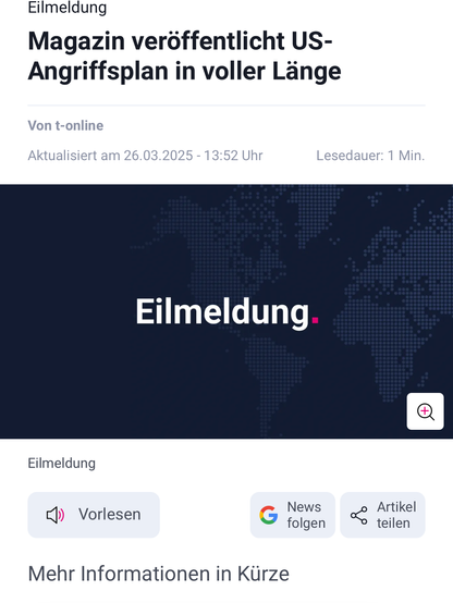 Eilmeldung Magazin veroffentlicht US- Angriffsplan in voller Lange 

Mehr Informationen in Kürze

(T-Online Screenshot)