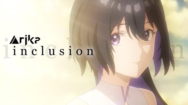 Arika「inclusion」×「Unnamed Memory」Special Music Video