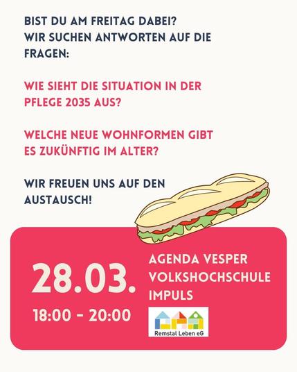 Bild mit Text: Bist du am Freitag dabei? Wie sieht die Situation der Pflege 2035 aus? Welche neue Wohnformen gibt es zukünftig im Alter? Einladung in die VHS Schorndorf, 28.03.25 18-20:00 Uhr.