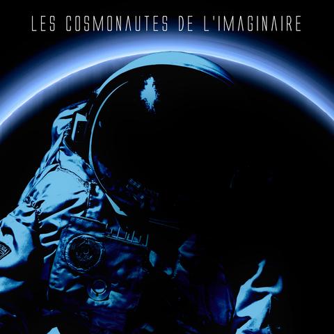 Les cosmonautes de l'imaginaire