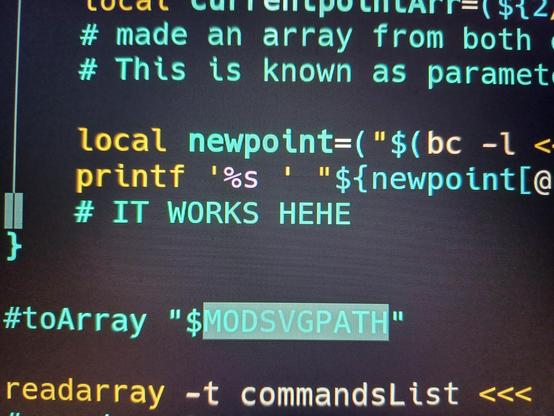 Zoomed in photo of a Bash script with a comment saying "it works hehe" in capital letters