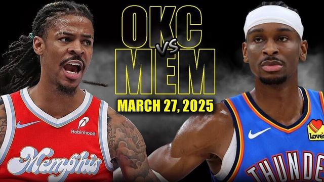 Oklahoma City Thunder vs Memphis Grizzlies Full Game Highlights - March 27 | NBA Regular Season