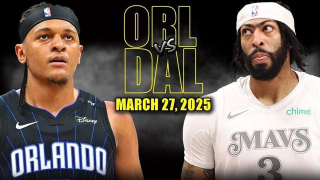 Dallas Mavericks vs Orlando Magic Full Game Highlights - March 27, 2025 | NBA Regular Season