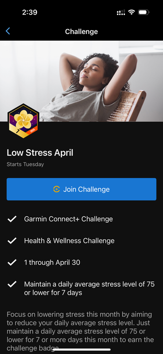 Garmin Connect app screenshot describing a challenge called Low Stress April and requires Garmin Connect+ subscription