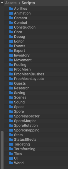 A list of modules in alphabetical order: Abilities, Animation, Camera, Combat, Construction, Core, Debug, Editor, Events, Export, Inventory, Movement, Pooling, Proc Mesh, Proc Mesh Brushes, Proc Mesh Layouts, Quests, Research, Saving, Scenes, Sound, Space, Spore, Spore Inspector, Spore Morphs, Spore Rotation, Spore Snapping, Stats, Status Effects, Targeting, Terraforming, Time, UI, World