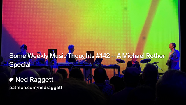 The header for my Patreon post on seeing Michael Rother, with my photo showing Rother and his band onstage at Grey Area in San Francisco against a multicolored background, with text about the post overlaid in white.