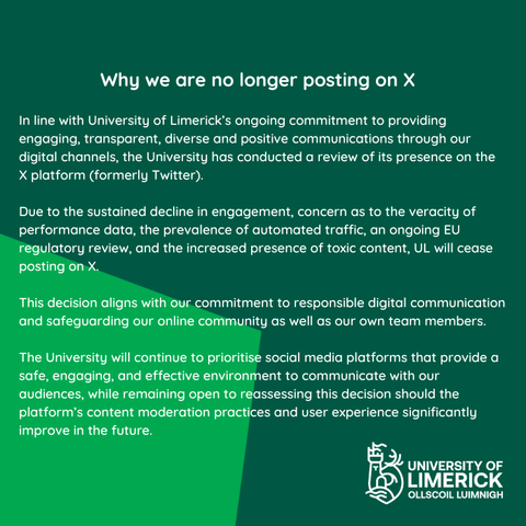 University of Limerick explaining why it is leaving Twitter.