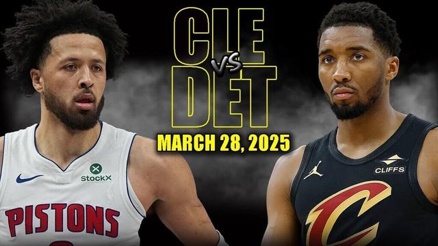 Cleveland Cavaliers vs Detroit Pistons Full Game Highlights - March 28, 2025 | NBA Regular Season
