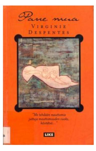 Virginie Despentes: Pane mua