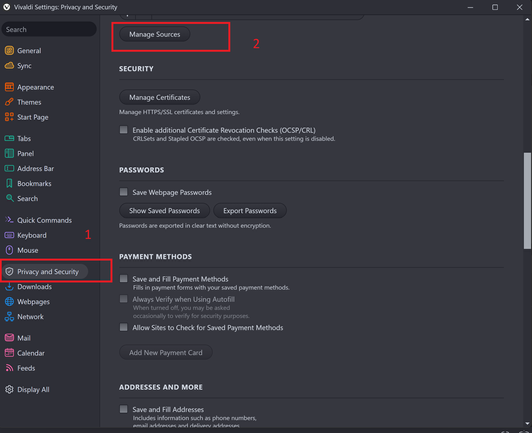 The 1st screenshot details that you should first go into your settings. Proceed to select the category "Privacy and Security". Scroll down and select the button that reads "Manage Sources".