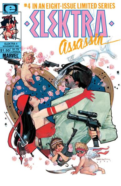 Elektra: Assassin #4 cover art. Elektra holds a moustached guy with a hand gun, both framed by a big heart shape, little angels with guns around them.