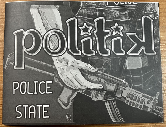 Hermetic Library Zine Accession Politik Police State Cover