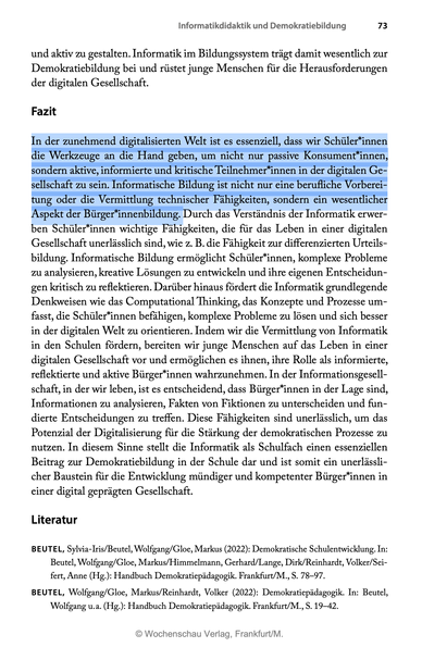 Bildschirmfoto des Fazits, hervorgehoben ist der Text "In der zunehmend digitalisierten Welt ist es essenziell, dass wir Schüler*innen die Werkzeuge an die Hand geben, um nicht nur passive Konsument*innen, sondern aktive, informierte und kritische Teilnehmer*innen in der digitalen Gesellschaft zu sein. Informatische Bildung ist nicht nur eine berufliche Vorbereitung oder die Vermittlung technischer Fähigkeiten, sondern ein wesentlicher Aspekt der Bürger*innebildung."