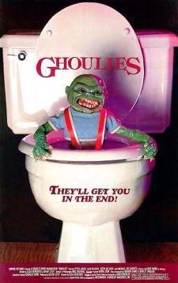 'Ghoulies' movie poster

(FUN FACT: The tagline 'They'll get you in the end' was originally going to be 'They'll eat your ass' before the sensors got involved)