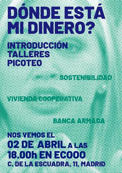 ¿DÓNDE ESTÁ MI DINERO?: FINANZAS ÉTICAS Y JUVENTUD