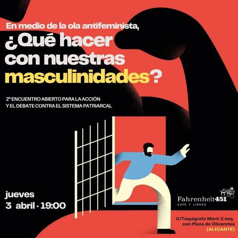 Encuentro abierto: ¿Qué hacer con nuestras masculinidades?