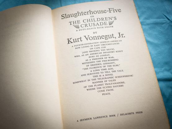 Slaughterhouse-Five, or The Children's Crusade: A Duty-Dance with Death