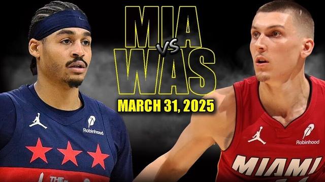 Miami Heat vs Washington Wizards Full Game Highlights - March 31, 2025 | NBA Regular Season