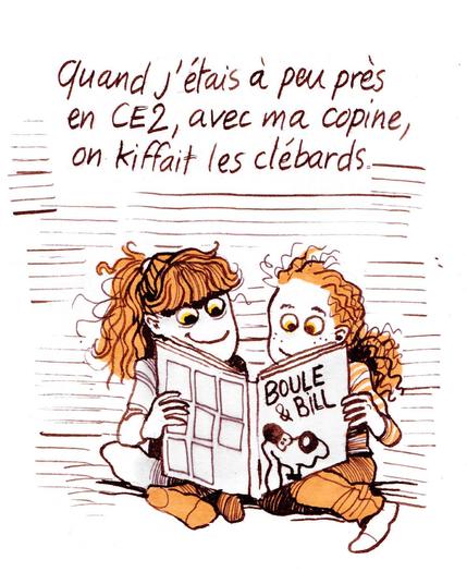 Quand j'étais à peu près en CE, avec ma copine, on kiffait les clébards.