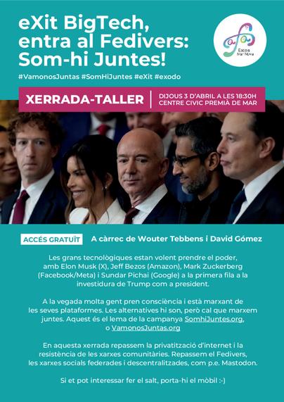 EXit BigTech eXit BigTech,  entra al Fedivers: | Som-hi Juntes! #VamonosJuntas #SomHiJuntes #eXit #exodo  Les grans tecnologiques estan volent prendre el poder, amb Elon Musk (X), Jeff Bezos (Amazon), Mark Zuckerberg (Facebook/Meta) i Sundar Pichai (Google) a la primera fila a la investidura de Trump com a president. A la vegada molta gent pren consciéncia i esta marxant de les seves plataformes. Les alternatives hi son, pero cal que marxem juntes. Aquest és el lema de la campanya SomhiJuntes.org, o VamonosJuntas.org En aquesta xerrada repassem la privatitzacio d'internetila resisténcia de les xarxes comunitaries. Repassem el Fedivers, les xarxes socials federades i descentralitzades, com p.e. Mastodon. Si et pot interessar fer el salt, porta-hi el mobil :-)