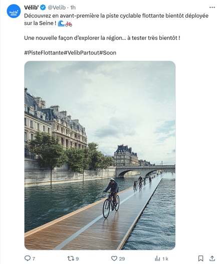 post du compte Twitter Vélib avec une photo d'une piste flottante sur la Seine et au-dessus duquel on peut lire le texte suivant : 
"Découvrez en avant-premiere la piste cyclable flottante bientot déployée sur la Seine ! Une nouvelle fagon d’explorer la région... a tester trés bient6t ! #PisteFlottante#VelibPartout#Soon"