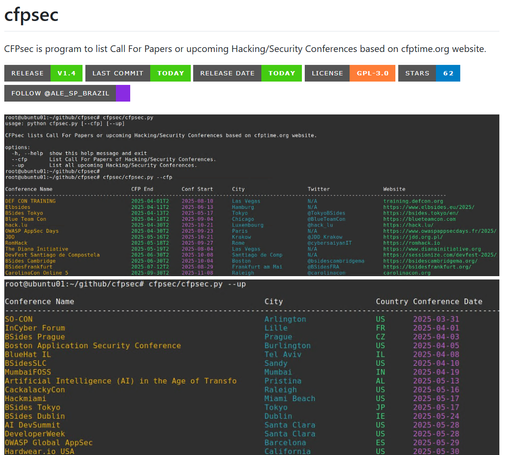 CFPsec: a simple client that lists call for papers and upcoming Hacking/Security Conferences from the command line.