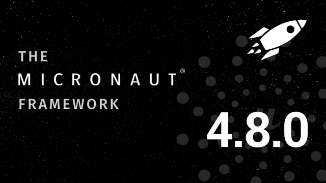 Micronaut Framework 4.8.0