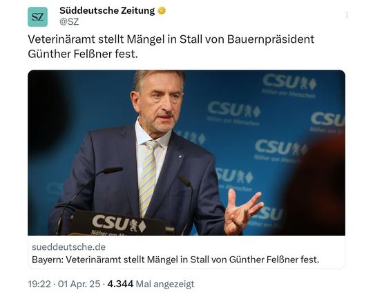 Süddeutsche Zeitung, veterinäramt stellt mängel in Stall von bauernpräsident Günther Felssner fest