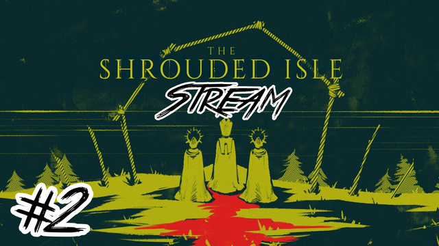 Title page for The Shrouded Isle, where three figures are standing facing away from the viewer at an alter, surrounded by blood all over on the ground. Stream #2