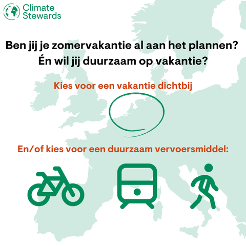 Ben jij je zomervakantie al aan het plannen? Én wil jij duurzaam op vakantie? Kies voor een vakantie dichtbij en/of kies voor een duurzaam vervoersmiddel!