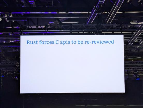 Blank slide with title "Rust forces C alis to be re-reviewed"