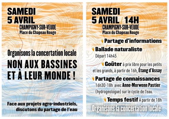 Affiche avec les détails de l'événement.
Samedi 5 avril à Champigny-sur-Veude, place du Chapeau Roue

Organisaons la concertation locale
Non aux bassines et à leur monde !

Face aux projets agro-industriels, discutons du partage de l'eau

Programme :
- Partage d'informations.
- Ballade naturaliste, départ 14h45.
- Goûter à prix libre pourles petits et les grands, à partir de 16h, Étang d'Assay.
- Partage de connaissances, 16h30-18h avec Anne-Morwenn Pastier (hydrogéologue) sur le cycle de l'eau.
- Temps festif à partir de 18h. 

Organisons la concertation locale.