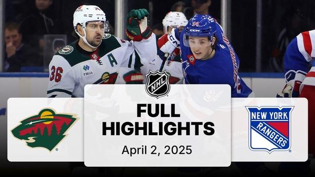 NHL Highlights | Wild vs. Rangers | April 02, 2025