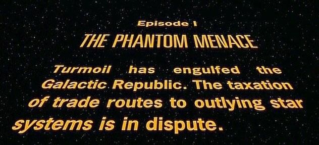 The opening screen of the Fantom Menace. It says "turmoil has engulfed the galaxy. The taxation of trade routes to outlying star system is in dispute "