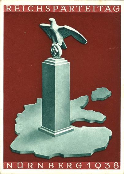 Postcard promoting the Reich Party Congress (Reichsparteitag), Nuremberg, 1938, one of Hitler's Nuremberg rallies.
