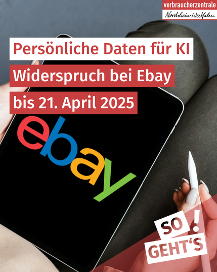 Tablet auf dem Schoß einer Person zeigt das Logo "ebay" auf dem Display. Dazu Text: "Persönliche Daten für KI: Widerspruch bei Ebay bis 21. April. So geht's!"
