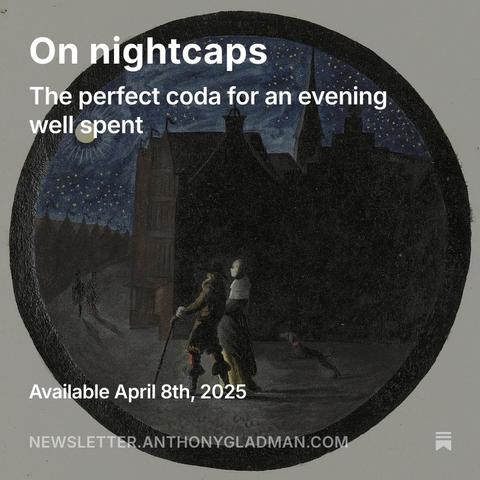 A circular painting from the 1600s of a couple walking through a moonlit street. On top of this is text that reads: On nightcaps, the perfect coda to an evening well spent. Available April 8th 2025.