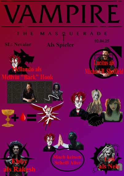 Meine Vampire die Maskerade Session vom 2.4 als Kollage