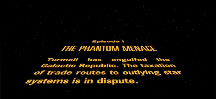 Opening crawl for the phantom menace