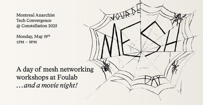 MTL ATC presents Mesh Day @ Foulab!